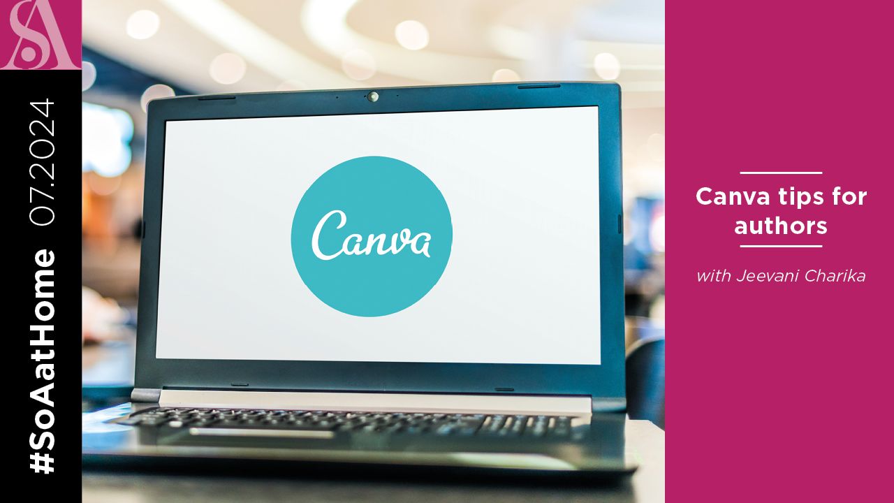 A computer screen has the Canva logo on it. #SoaAtHome professional development, Canv tips for authors